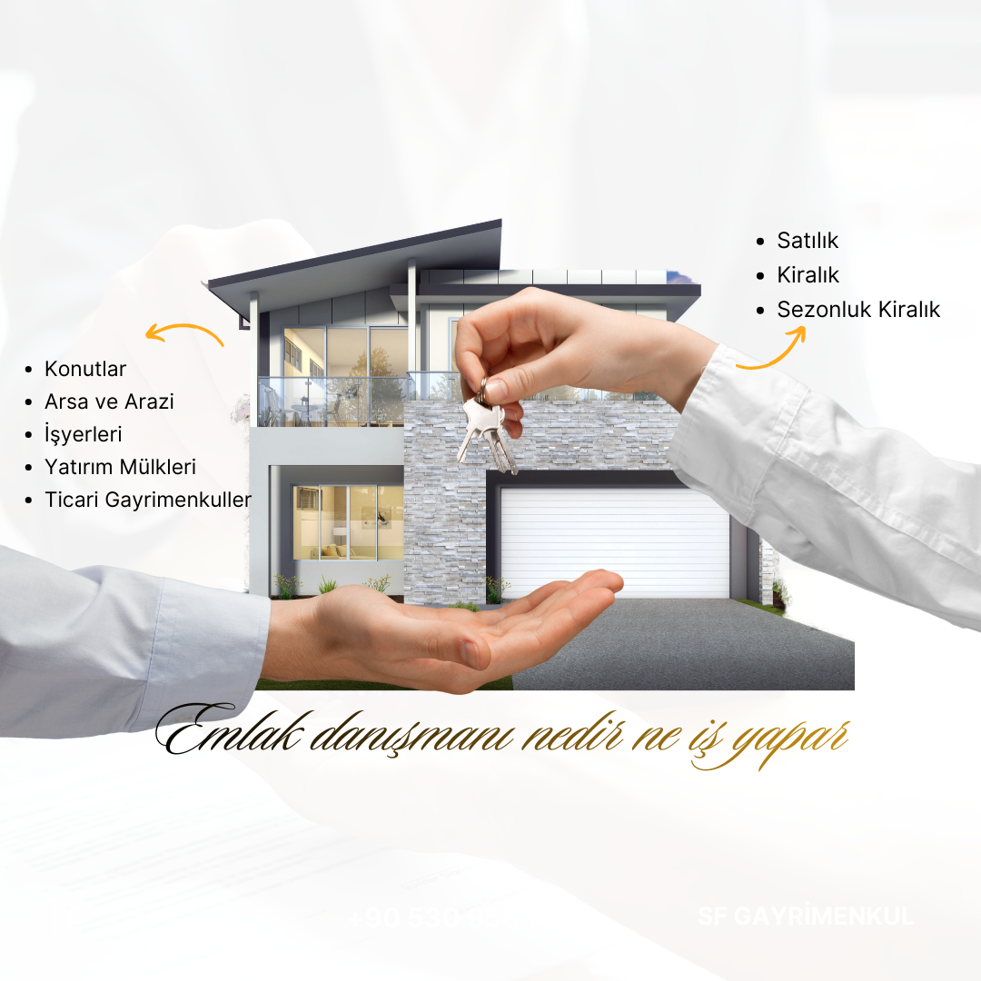 Emlak danışmanı nedir ne iş yapar